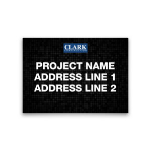 JOBSITE ADDRESS Sign