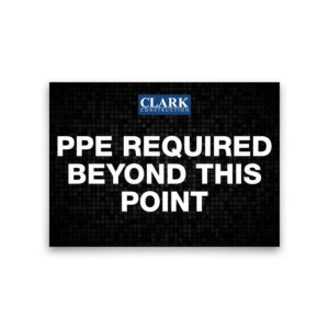 PPE REQUIRED Sign